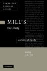 Mill's On Liberty : A Critical Guide - Book
