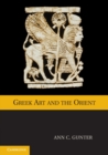 Greek Art and the Orient - Book