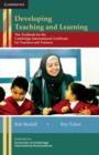 Developing Teaching and Learning : The Textbook for the Cambridge International Certificate for Teachers and Trainers - Book