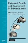 Patterns of Growth and Development in the Genus Homo - Book