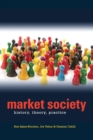 Market Society : History, Theory, Practice - Book