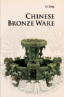 Chinese Bronze Ware - Book