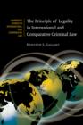 The Principle of Legality in International and Comparative Criminal Law - Book