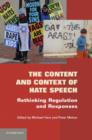 The Content and Context of Hate Speech : Rethinking Regulation and Responses - Book
