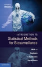 Introduction to Statistical Methods for Biosurveillance : With an Emphasis on Syndromic Surveillance - Book