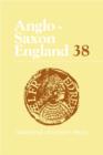 Anglo-Saxon England: Volume 38 - Book