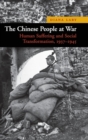 The Chinese People at War : Human Suffering and Social Transformation, 1937-1945 - Book