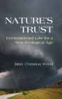 Nature's Trust : Environmental Law for a New Ecological Age - Book