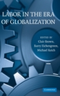Labor in the Era of Globalization - Book