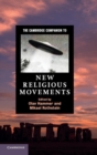 The Cambridge Companion to New Religious Movements - Book