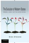 The Evolution of Modern States : Sweden, Japan, and the United States - Book