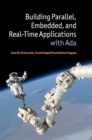 Building Parallel, Embedded, and Real-Time Applications with Ada - Book