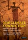 The Climate Connection : Climate Change and Modern Human Evolution - Book