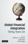Global Financial Integration Thirty Years On : From Reform to Crisis - Book
