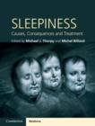 Sleepiness : Causes, Consequences and Treatment - Book