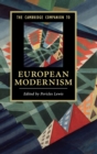 The Cambridge Companion to European Modernism - Book