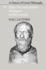 A History of Greek Philosophy: Volume 4, Plato: The Man and his Dialogues: Earlier Period - Book