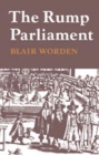 The Rump Parliament 1648-53 - Book