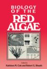 Biology of the Red Algae - Book