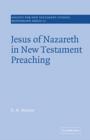 Jesus of Nazareth in New Testament Preaching - Book
