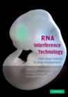RNA Interference Technology : From Basic Science to Drug Development - Book