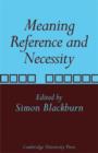 Meaning, Reference and Necessity : New Studies in Semantics - Book