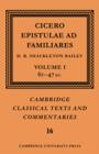 Cicero: Epistulae ad Familiares: Volume 1, 62-47 B.C. - Book