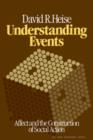 Understanding Events : Affect and the Construction of Social Action - Book