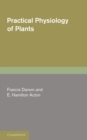 Practical Physiology of Plants - Book