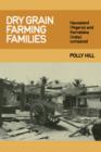 Dry Grain Farming Families : Hausalund (Nigeria) and Karnataka (India) Compared - Book