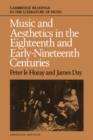 Music and Aesthetics in the Eighteenth and Early Nineteenth Centuries - Book