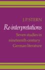 Re-Interpretations : Seven Studies in Nineteenth-Century German Literature - Book