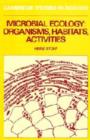 Microbial Ecology : Organisms, Habitats, Activities - Book