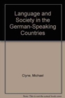 Language and Society in the German-Speaking Countries - Book