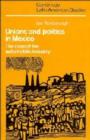 Unions and Politics in Mexico : The Case of the Automobile Industry - Book