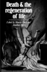 Death and the Regeneration of Life - Book
