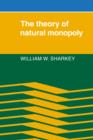 The Theory of Natural Monopoly - Book