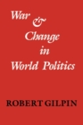 War and Change in World Politics - Book