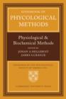 Handbook of Phycological Methods : Physiological and Biological Methods - Book
