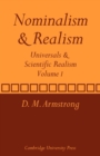 Nominalism and Realism: Volume 1 : Universals and Scientific Realism - Book