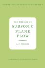 The Theory of Subsonic Plane Flow - Book