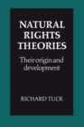 Natural Rights Theories : Their Origin and Development - Book