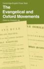 The Evangelical and Oxford Movements - Book