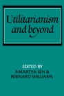 Utilitarianism and Beyond - Book