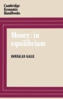 Money : In Equilibrium - Book