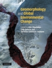 Geomorphology and Global Environmental Change - Book
