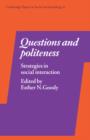 Questions and Politeness : Strategies in Social Interaction - Book