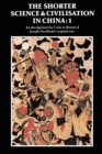 The Shorter Science and Civilisation in China: Volume 1 - Book