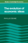 The Evolution of Economic Ideas - Book