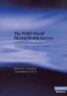 The WHO World Mental Health Surveys : Global Perspectives on the Epidemiology of Mental Disorders - Book